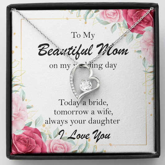 On My Wedding Day Mom Gift