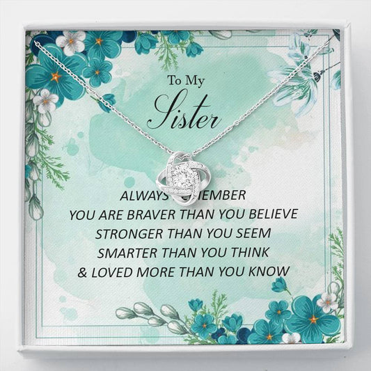 To My Sister - Loved More Than You Know