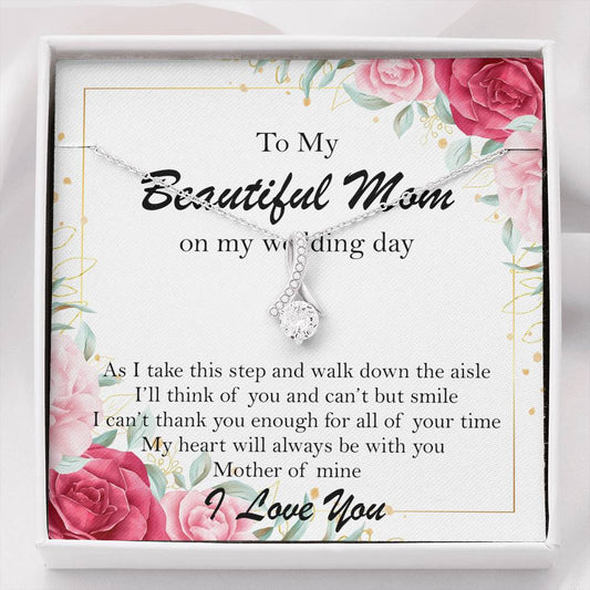 Mom Wedding Day Gift