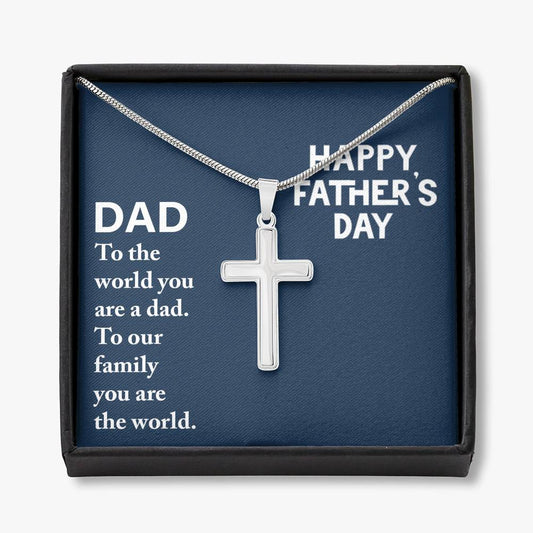 Happy Father's Day - You Are The World